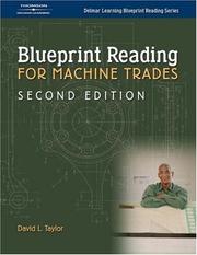 Cover of: Machine Trades Blueprint Reading by David L. Taylor