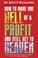 Cover of: How To Make One Hell Of A Profit and Still Get In To Heaven