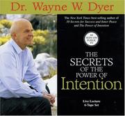 Cover of: The Secrets of Power of Intention