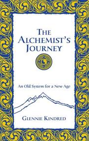 Cover of: The Alchemist's Journey: An Old System for a New Age