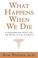 Cover of: What happens when we die