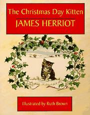 Cover of: The Christmas Day Kitten by James Herriot