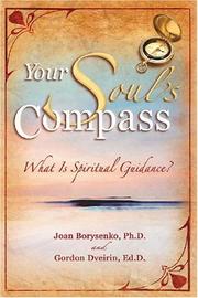 Cover of: Your Soul's Compass: What Is Spiritual Guidance?