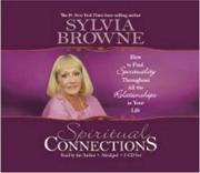 Cover of: Spiritual Connections 2-CD by Sylvia Browne