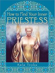 Cover of: How to Find Your Inner Priestess