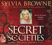 Cover of: Secret Societies...and How They Affect Our Lives Today 2-CD by Sylvia Browne