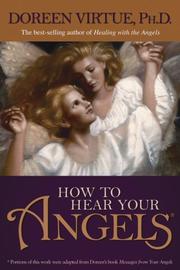 Cover of: How to Hear Your Angels