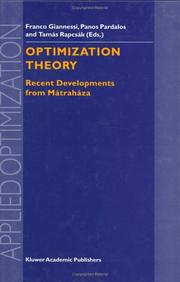 Cover of: Optimization Theory: Recent Developments from Mátraháza (Applied Optimization)
