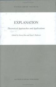 Cover of: Explanation: Theoretical Approaches and Applications (Synthese Library)