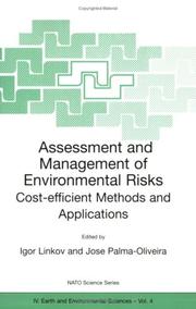 Cover of: Assessment and Management of Environmental Risks: (Nato Science Series: IV: Earth and Environmental Sciences)