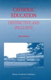 Cover of: Catholic Education: Distinctive and Inclusive