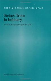 Cover of: Steiner Trees in Industry (Combinatorial Optimization)