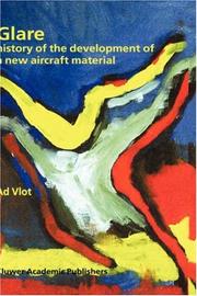 Cover of: Glare - History of the Development of a New Aircraft Material