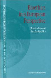 Cover of: Bioethics in a European Perspective (International Library of Ethics, Law, and the New Medicine)