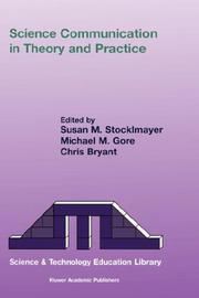 Cover of: Science Communication in Theory and Practice (Science & Technology Education Library)