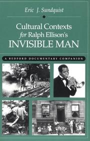 Cover of: Cultural contexts for Ralph Ellison's Invisible man