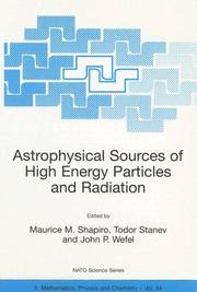 Cover of: Astrophysical Sources of High Energy Particles and Radiation (NATO Science Series II: Mathematics, Physics and Chemistry)