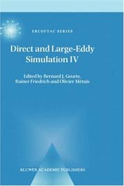 Cover of: Direct and Large-Eddy Simulation IV (ERCOFTAC Series)