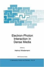 Cover of: Electron-Photon Interaction in Dense Media (NATO Science Series II: Mathematics, Physics and Chemistry) | Helmut Wiedemann