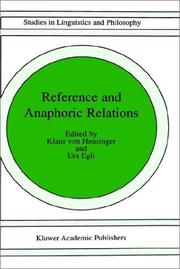 Cover of: Reference and Anaphoric Relations (Studies in Linguistics and Philosophy)
