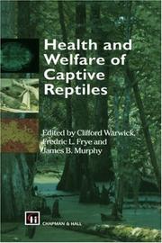 Cover of: Health and Welfare of Captive Reptiles by 