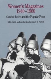 Cover of: Women's Magazines, 1940-1960: Gender Roles and the Popular Press (The Bedford Series in History and Culture)