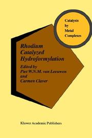 Rhodium catalyzed hydroformylation by Carmen Claver