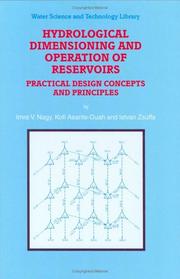 Cover of: Hydrological Dimensioning and Operation of Reservoirs: Practical Design Concepts and Principles (Water Science and Technology Library, Volume 39)