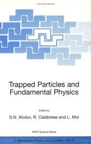 Cover of: Trapped Particles and Fundamental Physics (NATO Science Series II: Mathematics, Physics and Chemistry)