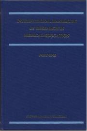 Cover of: International handbook of research in medical education by editors, Geoff R. Norman, Cees P.M. van der Vleuten, David I. Newble ; section editors, Geoff R. Norman ... [et al.].