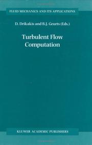 Cover of: Turbulent flow computation by edited by D. Drikakis and B.J. Geurts.