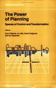 Cover of: The Power of Planning - Spaces of Control and Transformation (GEOJOURNAL LIBRARY Volume 67) (GeoJournal Library)