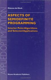 Cover of: Aspects of Semidefinite Programming by E. de Klerk