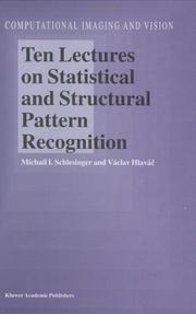 Cover of: Ten Lectures on Statistical and Structural Pattern Recognition (Computational Imaging and Vision) by M.I. Schlesinger, Václav Hlavác