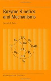 Cover of: Enzyme Kinetics and Mechanisms