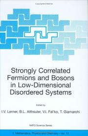 Cover of: Strongly Correlated Fermions and Bosons in Low-Dimensional Disordered Systems (NATO Science Series II: Mathematics, Physics and Chemistry)