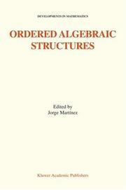 Cover of: Ordered Algebraic Structures (Developments in Mathematics)