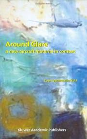 Cover of: Around Glare: A New Aircraft Material in Context