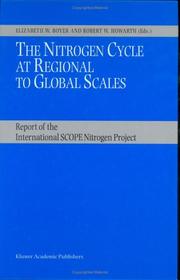 Cover of: The Nitrogen Cycle at Regional to Global Scales