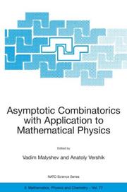 Cover of: Asymptotic Combinatorics with Applications to Mathematical Physics (NATO Science Series II: Mathematics, Physics and Chemistry) by 