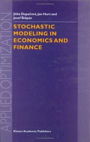 Cover of: Stochastic Modeling in Economics and Finance (Applied Optimization) by J. Dupacova, J. Hurt, J. Stepan