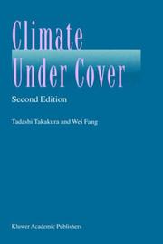 Cover of: Climate Under Cover by Tadashi Takakura, Wei Fang