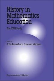 Cover of: History in Mathematics Education: An ICMI Study (New ICMI Study Series)