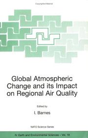 Cover of: Global Atmospheric Change and its Impact on Regional Air Quality (Nato Science Series 4 : Earth and Environmental Sciences, Volume 16)