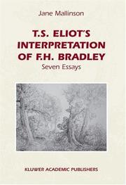 Cover of: T.S. Eliot's interpretation of F.H. Bradley by Jane Mallinson