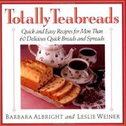 Cover of: Totally teabreads | Barbara Albright