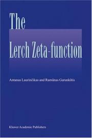 The Lerch zeta-function by Antanas Laurinčikas, A. Laurincikas, Ramunas Garunkstis