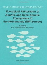 Cover of: Ecological restoration of aquatic and semi-aquatic ecosystems in the Netherlands (NW Europe)