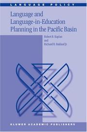 Cover of: Language and language-in-education planning in the Pacific Basin by Robert B. Kaplan