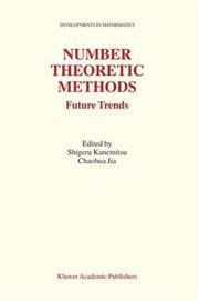 Cover of: Number Theoretic Methods: Future Trends (Developments in Mathematics)